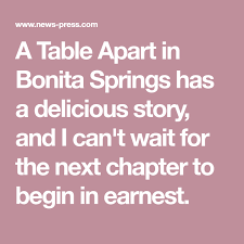 A Table Apart In Bonita Springs Has A Delicious Story And I Can T Wait For The Next Chapter To Begin In Earne Organic Salmon Wisconsin Cheese Curds Haupia Pie