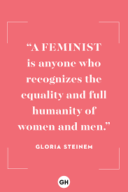 Strong proud women quotes rule my world! 21 Best Inspirational Feminist Quotes Of All Time Empowering Women S Quotes