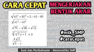 Maybe you would like to learn more about one of these? Contoh Soal Cpns 2018 Pembahasan Soal Bentuk Akar Matematika Smp Icpns