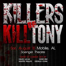 'Killers of Kill Tony' set for one-night performance at Mobile Saenger Theatre
