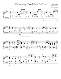 Free pdf download of everything i do piano sheet music by bryan adams. Everything I Do I Do It For You Piano Accompaniment Sheet Music For Piano Solo Musescore Com