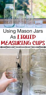 Bulk mason jars for everything! How To Use Mason Jar As A Liquid Measuring Cup