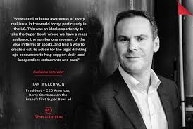 Innovator Interviews: Rémy Cointreau's President/CEO Americas Ian McLernon