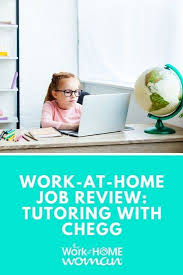 Work At Home Job Review Tutoring With Chegg In 2020 Work From Home Jobs Tutor Working From Home