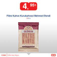 bim filtre kahve kurukahveci mehmet efendi bim urunleri online katalog