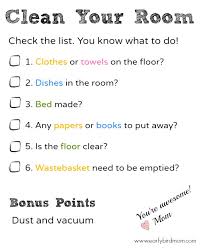 We need to organize it by throwing out all of the junk and donating what we can. Printable Bedroom Cleaning Checklist For Kids