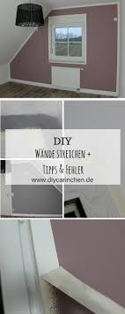 Diy Wande Richtig Streichen Mit Tipps Tricks Und Fehlern Anleitung Wande Richtig Streichen Richtig Streichen Und Wandgemalde Selbstgemacht