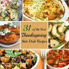 These delicious thanksgiving side dishes will steal the spotlight away from the turkey. Best Thanksgiving Side Dish Recipes