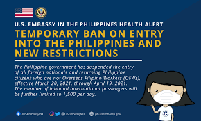 Find out about the current restrictions in place. Health Alert Temporary Ban On Entry Into The Philippines And New Restrictions U S Embassy In The Philippines