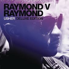 USHER - Raymond v Raymond (Expanded Edition) Lyrics and Tracklist | Genius