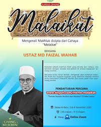 Allah menciptakan malaikat dari cahaya, menciptakan jin dari nyala api dan menciptakan adam dari apa yang terlah disifatkan (dijelaskan) kepada kalian. Mari Mengenali Para Malaikat Semoga Al Mukminin Mosque Facebook