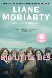 Big little lies doesn't diminish the seriousness of abuse, but unlike most shows it doesn't shy away from celeste's complex feelings for her husband, which exist past the death she knows he deserved. Big Little Lies By Liane Moriarty
