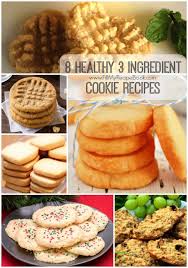 8 Healthy 3 Ingredient Cookie Recipes Fill My Recipe Book Cookies Ingredients 3 Ingredient Cookies Cookie Recipes
