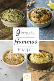 11 Hummus Rezepte Fur Mehr Abwechslung Im Dip Schalchen Rezepte Hummus Rezept Essen Rezepte