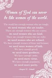 Women Of God Godly Woman Relief Society Quotes Women Of Faith