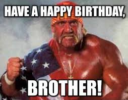 Happy Birthday Images For Brother Free Beautiful Bday Cards And Pictures Bday Card Com Page 2 Make your own birthday meme!! happy birthday images for brother