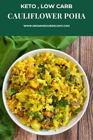 Keto Poha Cauliflower Poha Recipe Veggie Delight Poha Recipe Keto Indian Food