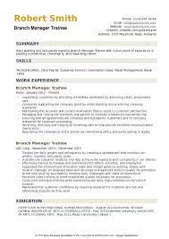 Familiarizes with systems and processes appertaining to sales, marketing and plant operations Branch Manager Trainee Resume Samples Qwikresume