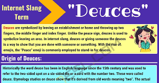 Deuces Meaning What Does Deuces Mean With Interesting Examples 7 E S L