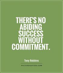 64 Top Commitment Quotes And Sayings Appreciation messages for good work well done quotes your commitment has been exemplary and your hard work is an inspiration to everyone around. 64 top commitment quotes and sayings