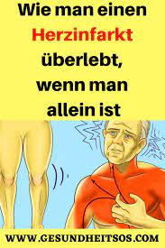 Wie Man Einen Herzinfarkt Uberlebt Wenn Man Allein Ist In 2020 Herzinfarkt Infarkt Gelenkschmerzen