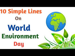 Environment is the source of life. World Environment Day 10 Simple Lines On World Environment Day Speech On World Environment Day2021 Youtube