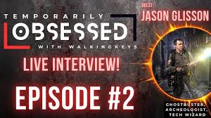 Temporarily Obsessed Episode #2: Jason Glisson