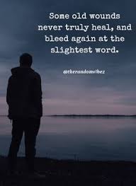 And by telling myself that there was nothing inside those. Pain Quotes About Life