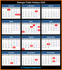 All public holidays in malaysia are treated like sundays. Selangor Malaysia Public Holidays 2020 Holidays Tracker