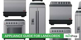 appliance guide for landlords rentprep
