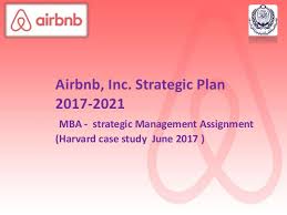 Последние твиты от airbnb (@airbnb). Airbnb Inc Strategic Plan 2017 2021 Mba Strategic Management As