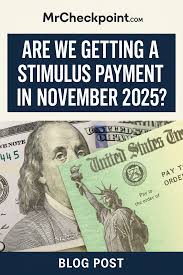 Are We Getting a Stimulus Payment in November 2025? What You Need to Know -  Mr Checkpoint