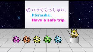 This word is a shortened version of long greetings used back in the edo period. 14 How To Say I M Going And Have A Nice Day Japanese Phrases Learn Japanese Say Hello In Japanese