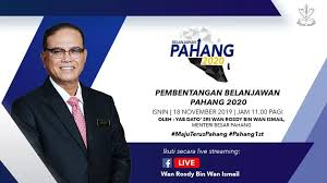 Bajet 2020 atau belanjawan 2020 akan dibentangkan di dewan rakyat, parlimen malaysia pada hari jumaat 11. Portal Pahangku Pembentangan Belanjawan 2020 Pahang Pada 18 November 2019