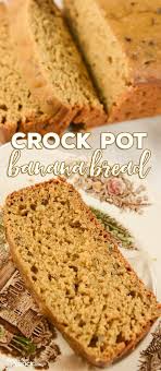 Crock Pot Banana Bread Did You Know That You Can Make Bread In A Slow Cooker We Love Th Crockpot Banana Bread Slow Cooker Bread Crock Pot Banana Bread Recipe