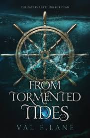Amazon.com: From Tormented Tides (From Tormented Tides series):  9798218015787: Lane, Val E.: Books
