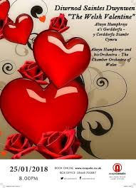 St dwynwen is the welsh patron saint of lovers, which makes her the welsh equivalent of st valentine. Buy Tickets For Diwrnod Saintes Dwynwen The Welsh Valentine At Acapela Studios Thu 25 Jan 2018