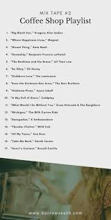 Coffee Shop Playlist Of Indie And Folk Songs Indie Music Playlist Music Playlist Music Mood