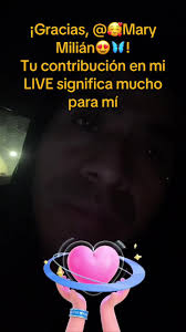 🥰Mary Milián😍🦋, gracias por tu valioso apoyo en mi LIVE. Seguiré  esforzándome para crear contenido LIVE aún mejor.@🥰Mary Milián😍🦋  #livegift #handhearts #corazónenlasmanos