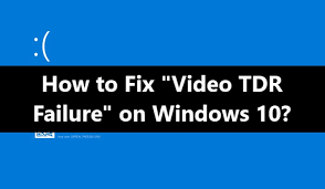 We did not find results for: How To Fix Video Tdr Failure Error On Windows 10 Whatt Org