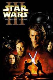 Star Wars Episode Iii Revenge Of The Sith Movie Poster In 2020 Star Wars Watch Star Wars Episodes Star War Episode 3