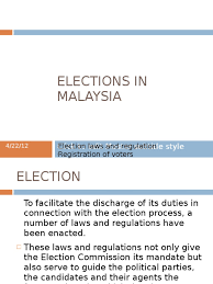 Federal level and state level. Elections In Malaysia Postal Voting Elections
