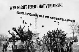Mai 1945 hat die wehrmacht bedingungslos kapituliert und damit das ende des faschistischen deutschen reiches eingeläutet. Il Kneipe Zum Tag Der Befreiung Interventionistische Linke