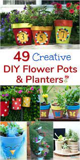 49 Creative Diy Flower Pots And Planters That Are Fun And Unique Diy Flower Pots Unique Flower Pots Flower Pots