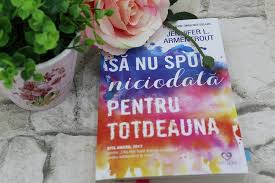 We did not find results for: SÄ Nu Spui NiciodatÄ Pentru Totdeauna Jennifer L Armentrout Caietul Cristinei