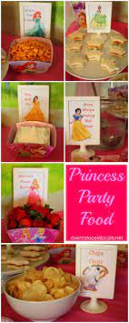 Disney Princess Party Food Princess Birthday Party Food Birthday Party Food Disney Princess Birthday Party