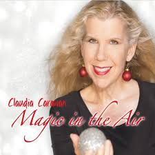 Magic in the Air (notes from my new holiday CD)