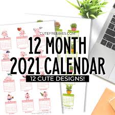 You will love this free printable monthly planner and calendar. Free Printable 2021 Calendar Stickers 12 Month Calendar Cute Freebies For You