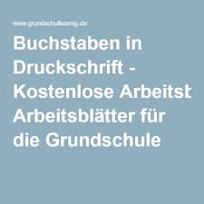 Buchstaben In Druckschrift Kostenlose Arbeitsblatter Fur Die Grundschule Druckschrift Grundschule Buchstaben