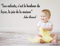 Les Enfants C Est Le Bonheur Du Foyer La Joie De La Maison Citation Enfants Citations Joie Citation